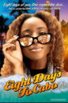 Eight Days To Cabo Movie Streaming Online