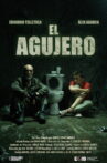 El Agujero Movie Streaming Online