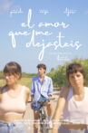 El amor que me dejasteis Movie Streaming Online