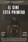 El Cine Está Primero Movie Streaming Online