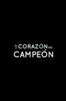 El corazón del campeón Movie Streaming Online