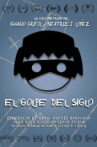 El Golpe del siglo Movie Streaming Online