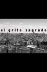 El grito sagrado Movie Streaming Online