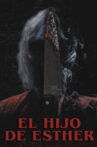 El hijo de Esther Movie Streaming Online