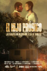 El Hijo Pródigo Movie Streaming Online