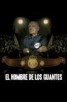 El hombre de los guantes Movie Streaming Online