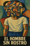 El Hombre Sin Rostro Movie Streaming Online