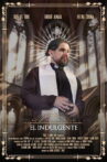 El Indulgente Movie Streaming Online