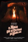 El Mago que se Olvidó de Hablar Movie Streaming Online