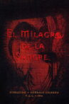 El Milagro de la Sangre Movie Streaming Online