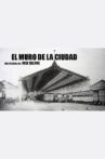 El muro de la ciudad Movie Streaming Online