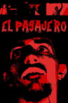 El Pasajero Movie Streaming Online