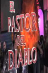 El Pastor Del Diablo Movie Streaming Online