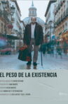 El peso de la existencia Movie Streaming Online