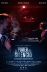 El poder del silencio Movie Streaming Online