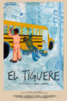 El Tiguere Movie Streaming Online