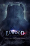 Elwood Movie Streaming Online