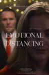 Emotional Distancing Movie Streaming Online