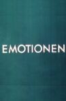 Emotionen Movie Streaming Online