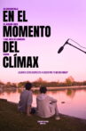 En el momento del clímax Movie Streaming Online