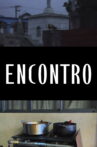 ENCONTRO Movie Streaming Online