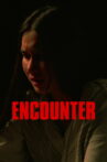 ENCOUNTER Movie Streaming Online