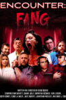 Encounter: Fang Movie Streaming Online