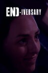 End-iversary Movie Streaming Online