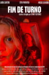 End of Shift Movie Streaming Online