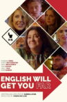 English Will Get You Far Movie Streaming Online