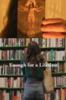 Enough for a Lifetime Movie Streaming Online