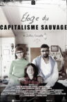 Entrails of Savage Capitalism Movie Streaming Online