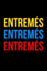 Entremés Movie Streaming Online