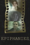 Epiphanies Movie Streaming Online