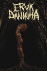 Erva Daninha Movie Streaming Online