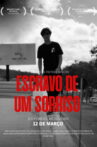 Escravo de um Sorriso Movie Streaming Online
