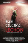 Ese olor a lechón Movie Streaming Online