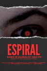 ESPIRAL Movie Streaming Online