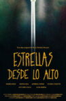Estrellas Desde lo Alto Movie Streaming Online
