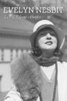 Evelyn Nesbit: Live at Bilgray's Garden Movie Streaming Online