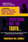 Everything but the Truth... Movie Streaming Online