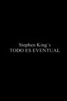 Everything is Eventual Movie Streaming Online
