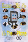 Excuse Me, I'm On The Phone Movie Streaming Online