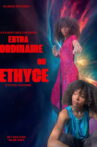 Extra ordinaire ou Ethyce Movie Streaming Online