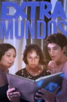 Extraworlds Movie Streaming Online
