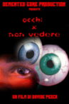 Eyes Not to See Movie Streaming Online