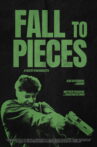 Fall To Pieces Movie Streaming Online