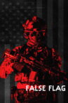 False Flag Movie Streaming Online