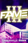 Fame Fighting 3 Movie Streaming Online