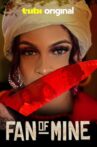 Fan of Mine Movie Streaming Online